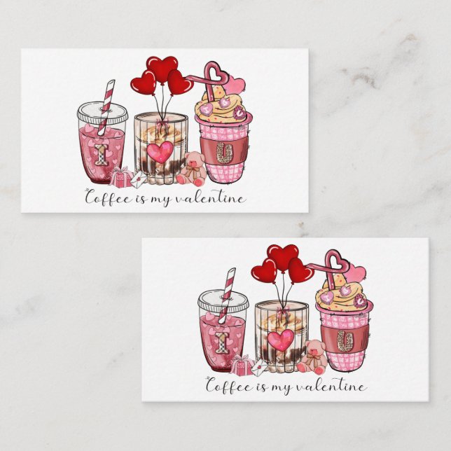 Carte De Visite Le café est ma Saint Valentin (Devant / Derrière)