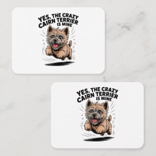 Carte De Visite Le Cairn Terrier fou est à moi