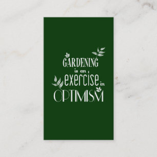 Carte De Visite Le jardinage est un exercice dans l'optimisme