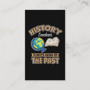 Carte De Visite Les Enseignants De L'Histoire Apportent Toujours L