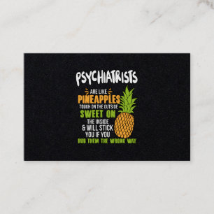 Carte De Visite Les Psychiatres Sont Comme Des Ananas.