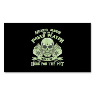 Carte De Visite Magnétique Funny Poker Ne Jamais Mess Avec Un Joueur De Pok