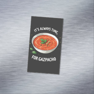 Carte De Visite Magnétique Il est toujours temps pour la soupe de tomate Gazp