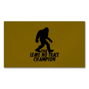 Carte De Visite Magnétique Le champion Leave No Trace drôle Bigfoot