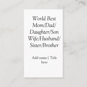 Carte De Visite Meilleur maman mari femme papa fille fils au monde