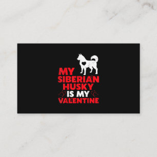 Carte De Visite My Siberian Husky Is My Valentin Production