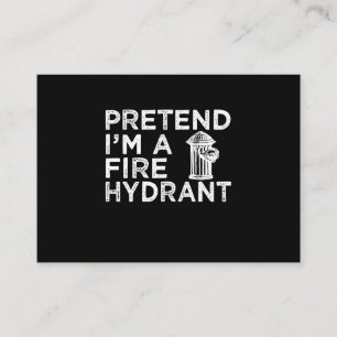 Carte De Visite Prétendre Que Je Suis Un Hydratant De Feu Drôle