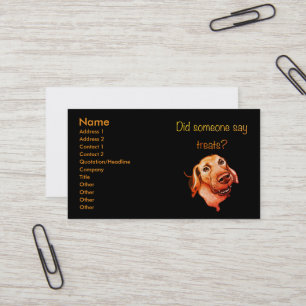 Carte De Visite Quelqu'un a dit des friandises ? Drôle de chien