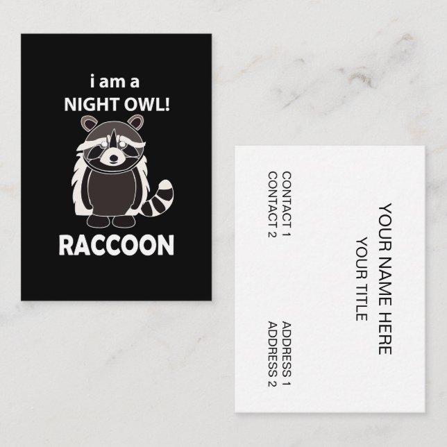 Carte De Visite Raccoon I am A Night Owl Funny Raccoon (Devant / Derrière)