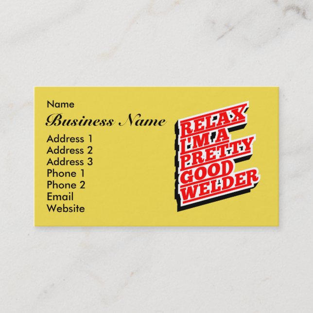 Carte De Visite Relax Je suis un assez bon soudeur (Devant)