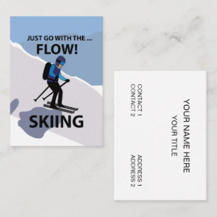 Carte De Visite Skiing Just Go With The Flow Skiing