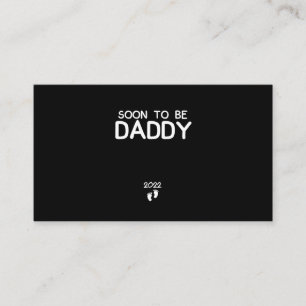 Carte De Visite Soon to Be Daddy 2022 Father's Day First Time