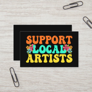 Carte De Visite Soutenez les artistes locaux pour les amateurs de 
