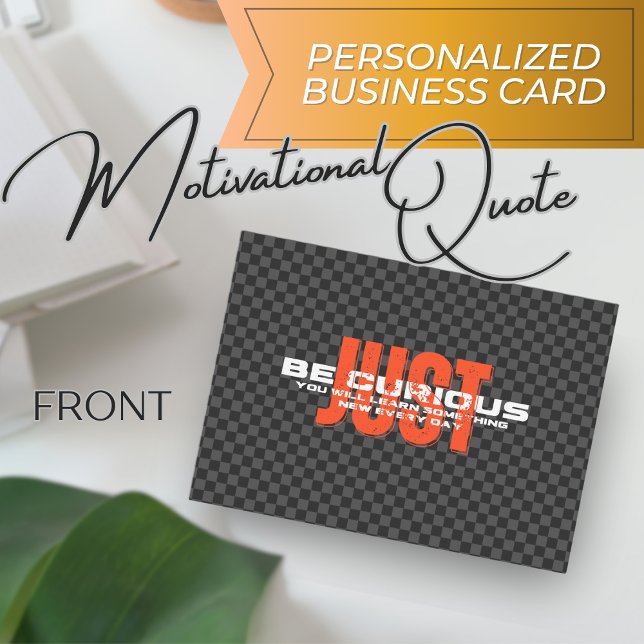 Carte De Visite "Soyez Curieux" Inspirationnel Citation Société (Créateur téléchargé)