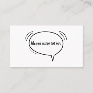 Carte De Visite Speech Bubble - ajoutez votre propre texte !