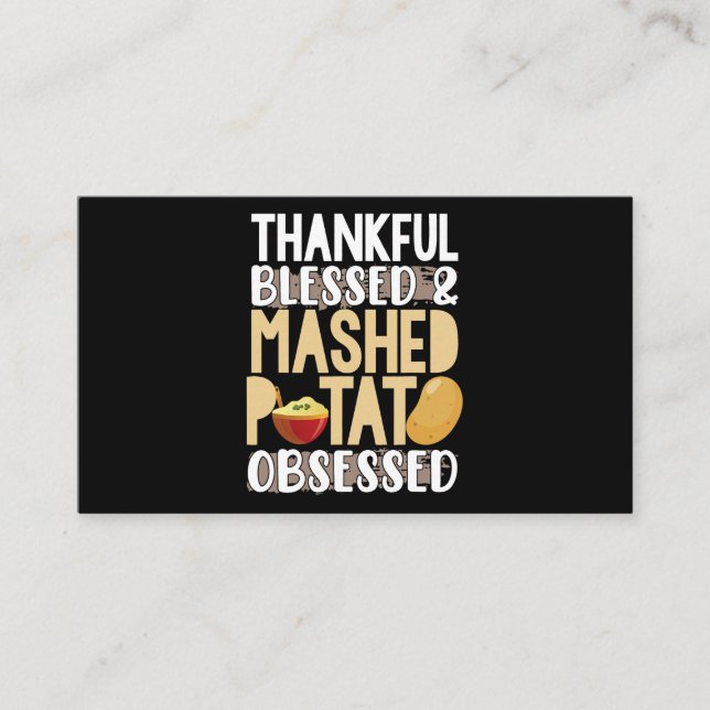 Carte De Visite Thankful Blessed Mashed Potato Obsessed (Devant)