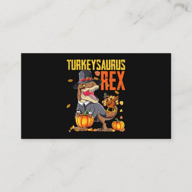 Carte De Visite Turkeysaurus Rex Dab Turquie TRex Dinosaur Thanksg (Devant)