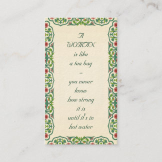 Carte De Visite UNE FEMME est comme un sachet à thé - vous ne
