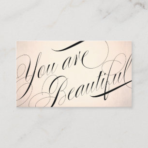 Carte De Visite Vous êtes Belle Calligraphie Rose Gold Beauté