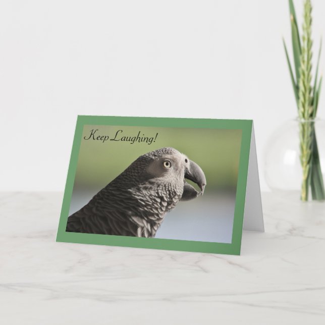 Carte de voeux African Grey Parrot "Keep Laughing" (Devant)