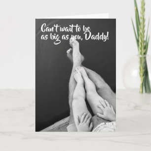 Carte de voeux Big as Daddy Fête des pères
