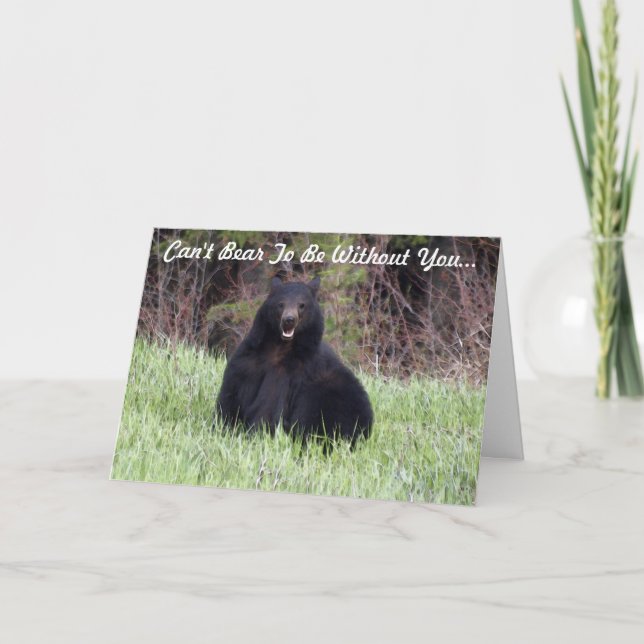 Carte de voeux Black Bear Wildlife "Can't Bear It" (Devant)