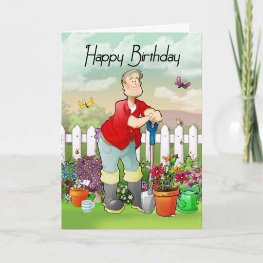 Carte De Voeux D Anniversaire De Jardinier Zazzle Fr