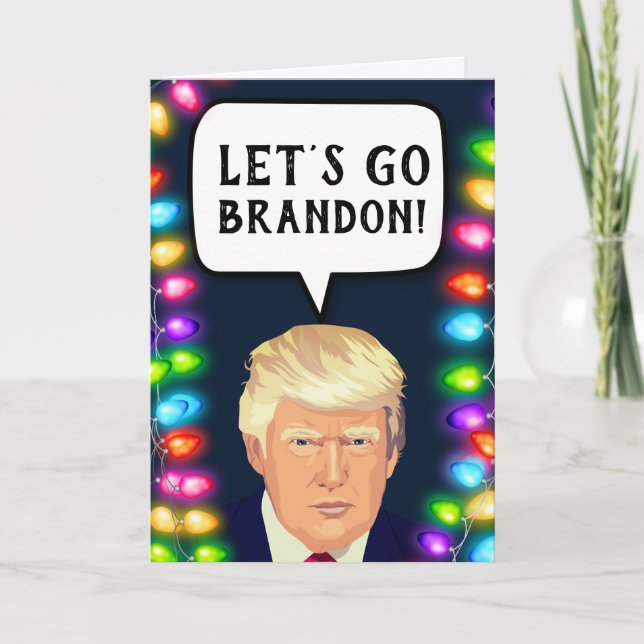 CARTE DE VŒUX DE NOËL TRUMP LET'S GO BRANDON ! (Devant)