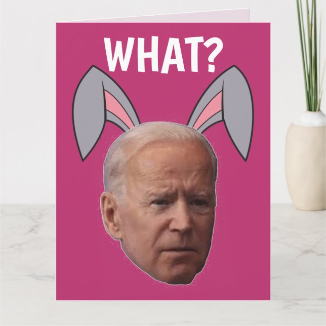 CARTE DE VŒUX DE PÂQUES DRÔLE DE JOE BIDEN (Devant)