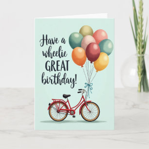 Carte de vœux de vélo d'anniversaire Wheelie Great
