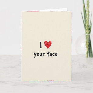 Carte de vœux drôle J'adore ton visage