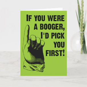 Carte de vœux drôle Pick You First Morve
