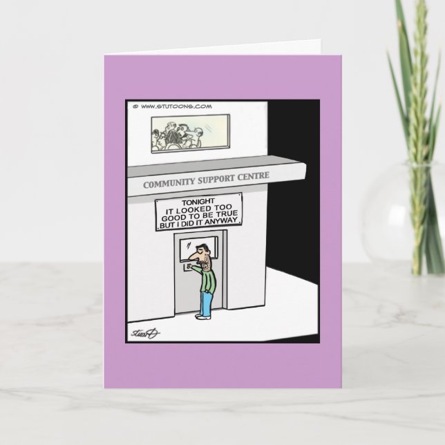 Carte De Voeux Drôle - Trop Bon Pour Être Vrai ! (Devant)