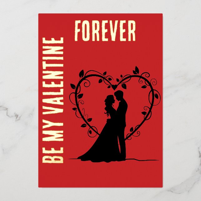 Carte De Vœux En Aluminium BE MY VALENTINE FOREVER Gold Blush Foil (Devant)