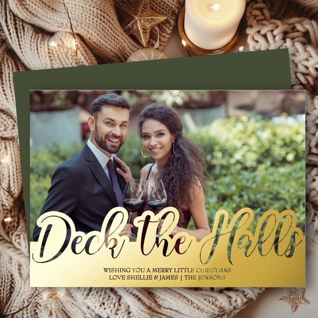 Carte De Vœux En Aluminium Deck Halls Photo simple manuscrite or (Deck the Halls photo christmas card with luxury gold foil, designed by Darling & May)
