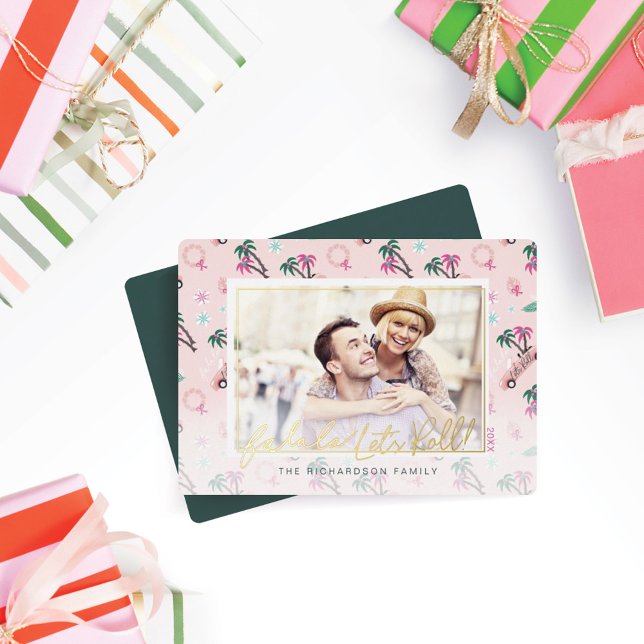 Carte De Vœux En Aluminium Fun Tropical Christmas Fa la Let's Roll Photo (Créateur téléchargé)