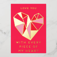 Je t'aime avec chaque morceau de mon coeur
