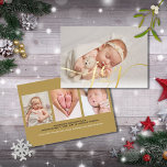 Carte De Vœux En Aluminium Joy to the World Baby 4 Photo Gold<br><div class="desc">Une élégante carte de faire-part de naissance de vacances en feuille d'or avec vos 4 photos préférées spéciales,  le nom du bébé et les statistiques de naissance,  et votre message de vacances ensemble dans la typographie moderne classique. Conçu par Thisisnotme©</div>
