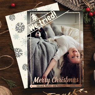 Carte De Vœux En Aluminium Nous Avons Essayé   Noël drôle   Photo complète   