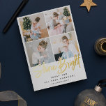 Carte De Vœux En Aluminium Shine Bright Christmas 4 Photo Collage Gold<br><div class="desc">Mettez un sourire aux amis et aux familles en leur envoyant une vraie carte de vacances en feuille d'or. Doté de 4 photographies carrés de votre choix,  le texte 'Shine Bright' en script de calligraphie de feuille d'or,  un message et nom/s.</div>