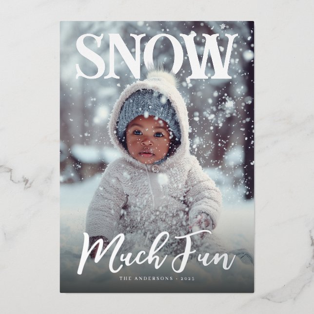 Carte De Vœux En Aluminium Snow Much Fun Winter Photo (Recto)