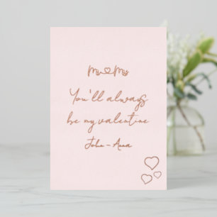 Carte De Vœux En Aluminium Vous serez toujours mon Valentin Monsieur et Madam