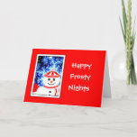 Carte de voeux FROSTY'S NIGHT Snowman Design<br><div class="desc">Salutations de vacances lumineuses et amusantes !  Whimsical,  amusant,  souriant homme de neige contre un ciel glacé d'hiver nuit.  

 Jolie carte de voeux pour bonhomme de neige pour envoyer des voeux de vacances!



  Contactez-moi à rjjamiesoncustom@gmail.com pour obtenir de l'aide.</div>