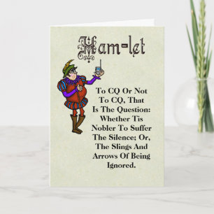 Carte de voeux Ham Radio Hamlet To CQ ou Not Cote