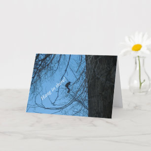 Carte de vœux Hang in There