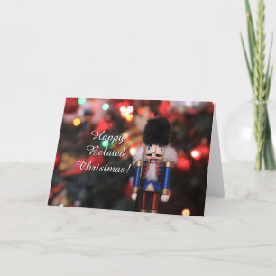Carte de voeux Happy Belated Christmas Nutcracker