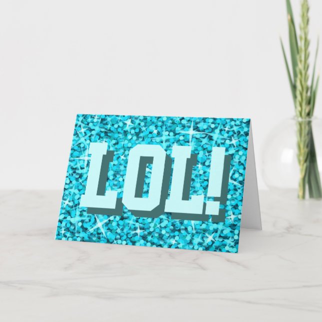 Carte de voeux 'Happy Birthday' Glitz Blue 'LOL !' (Devant)