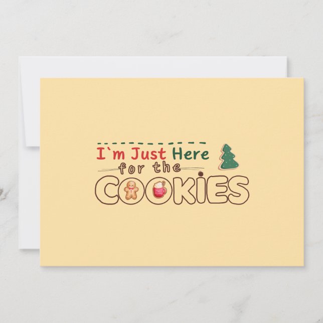 Carte de vœux « Je suis juste là pour les cookies  (Devant)
