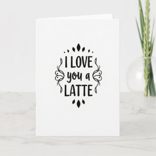 Carte de vœux « Je t'aime un café »