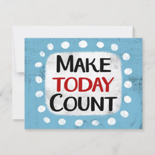 Carte de voeux Make Today Count